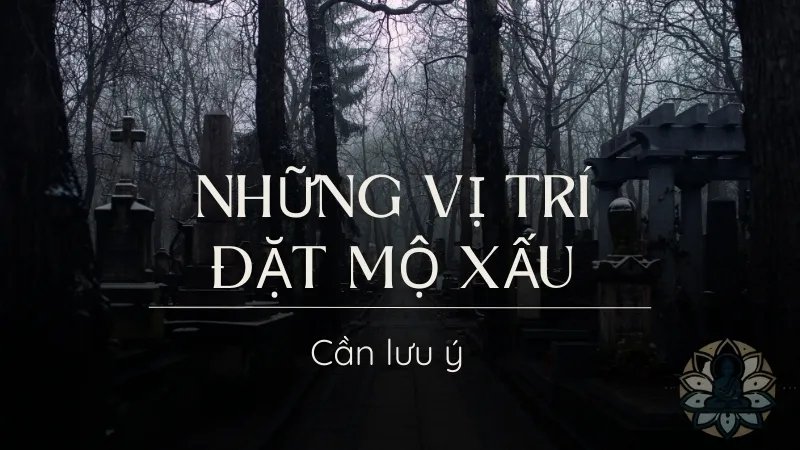 Những vị trí âm trạch xấu cần lưu ý