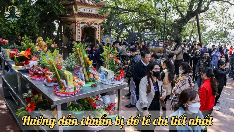 Hướng dẫn chuẩn bị đồ lễ chi tiết nhất