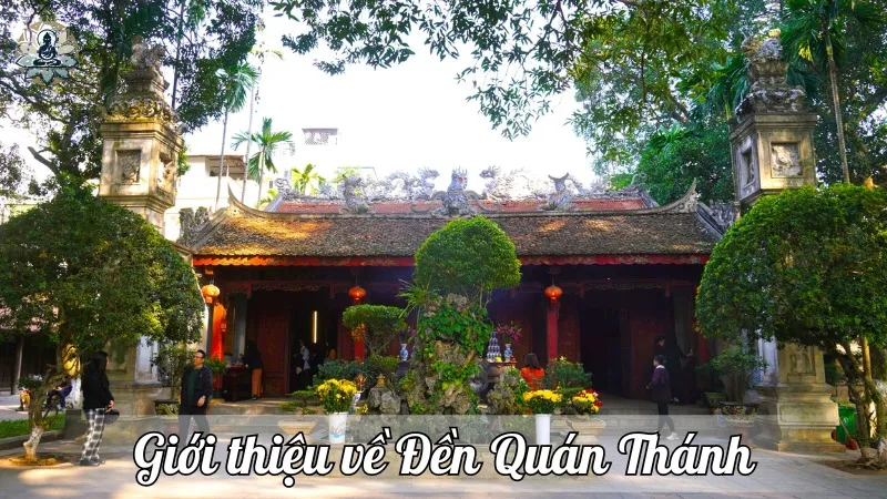 Giới thiệu về Đền Quán Thánh