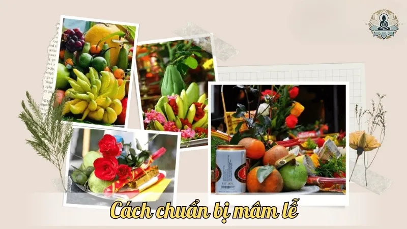 Cách chuẩn bị mâm lễ