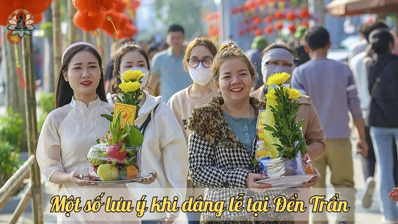 Một số lưu ý khi dâng lễ tại Đền Trần