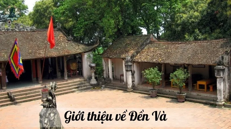 Giới thiệu về Đền Và