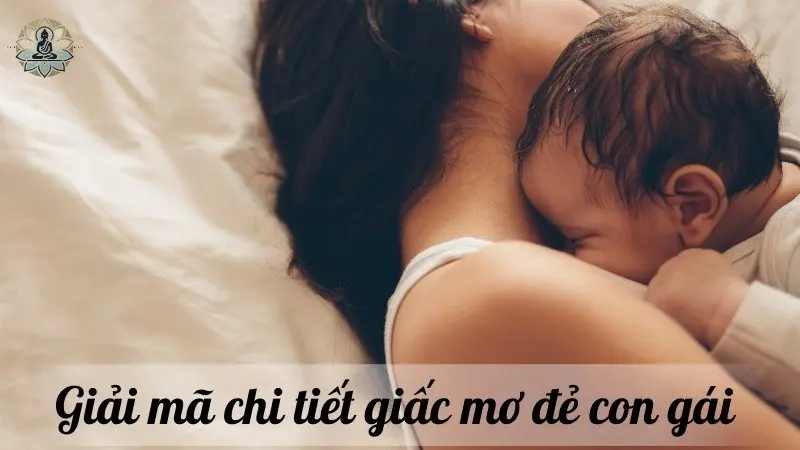 Giải mã chi tiết giấc mơ 