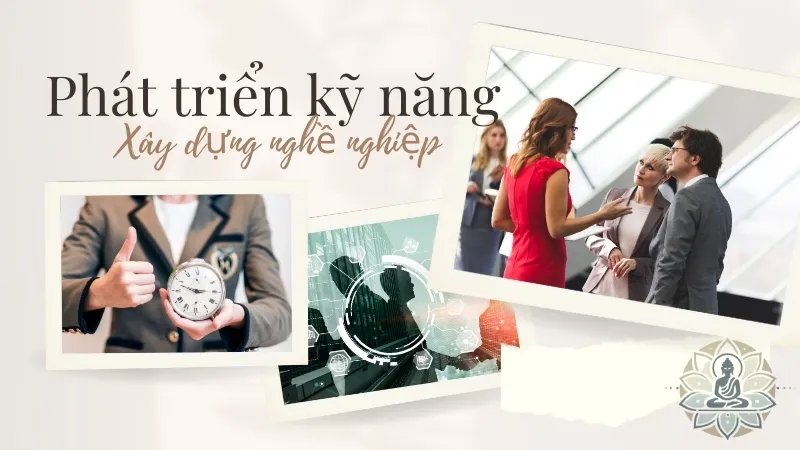 Hướng dẫn về phát triển kỹ năng và xây dựng sự nghiệp