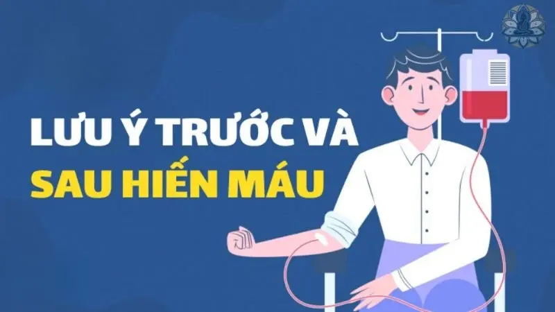 Những điều cần lưu ý khi hiến máu