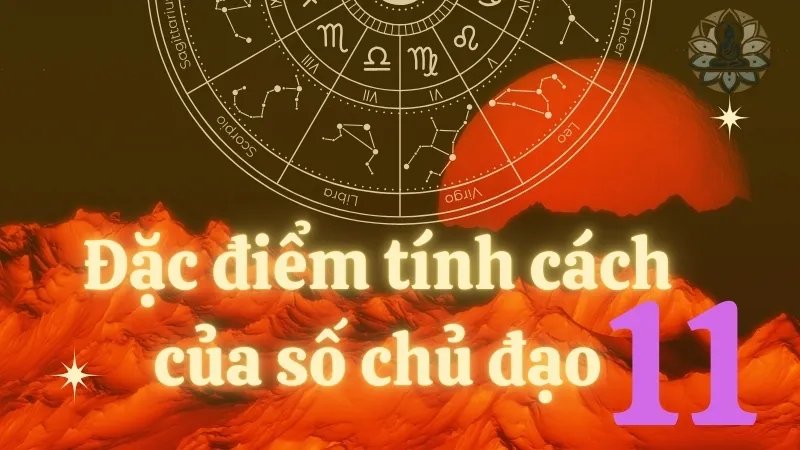 Đặc điểm tính cách của người có số chủ đạo 11