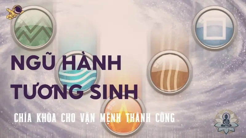 Tìm hiểu về quy luật tương sinh ngũ hành trong vũ trụ