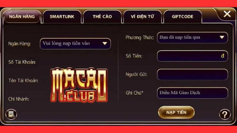 Các phương thức nạp tiền vào app Macau Club