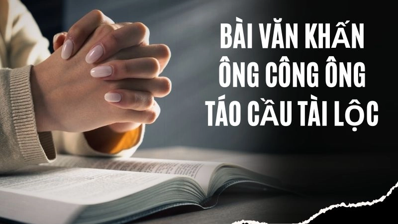 Bài văn khấn ông Công ông Táo cầu tài lộc