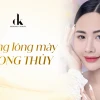 Dáng Lông Mày Phong Thủy: Ý Nghĩa, Tướng Số Và Cách Chọn Chuẩn Theo Chuyên Gia