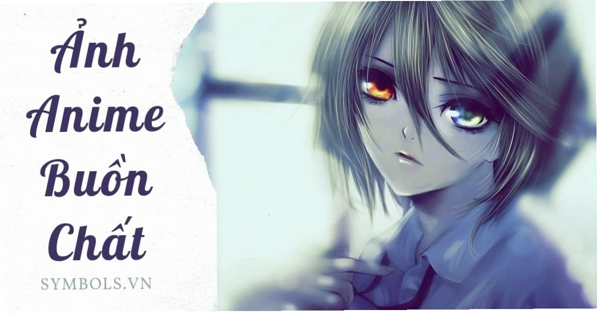 Avatar anime buồn thể hiện tâm trạng chất chứa