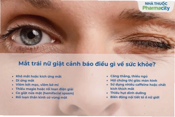 Các bệnh lý có thể liên quan đến hiện tượng mắt trái giật ở nữ giới