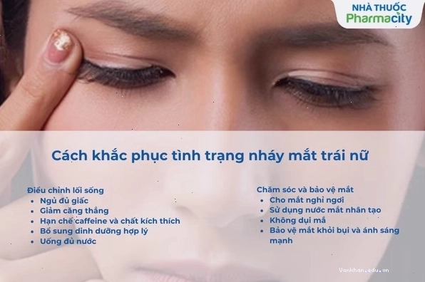 Hướng dẫn các cách khắc phục hiệu quả tình trạng mắt trái giật