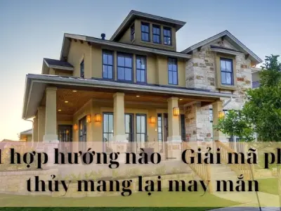 2001 hợp hướng nào - Giải mã phong thủy mang lại may mắn