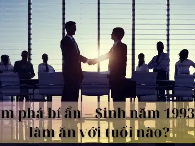 Khám phá bí ẩn - Sinh năm 1993 hợp làm ăn với tuổi nào?