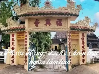 Chùa Phước Hưng - Lịch sử, kiến trúc và ý nghĩa tâm linh