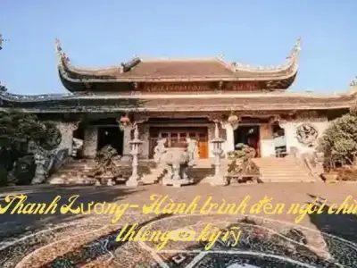 Chùa Thanh Lương - Hành trình đến ngôi chùa linh thiêng và kỳ vỹ