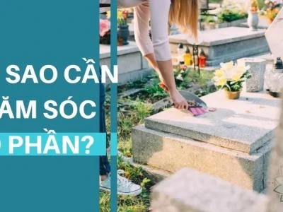 Hướng dẫn chăm sóc mộ phần và những điều cần tránh 