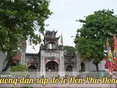 Hướng dẫn sắp đồ lễ Đền Phù Đổng truyền thống và độc đáo