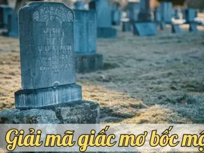 Giải mã giấc mơ bốc mộ - Ý nghĩa và điềm báo gì ở tương lai?