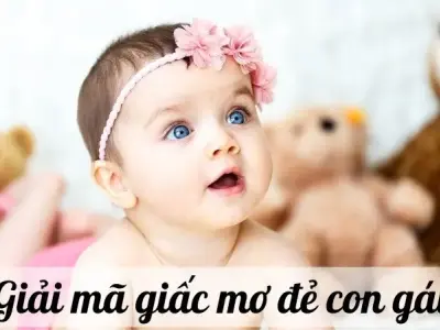 Giải mã chi tiết giấc mơ đẻ con gái - Điềm báo gì cho bạn?