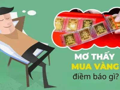 Giấc mơ đi mua vàng có phải bạn chuẩn bị thành đại gia