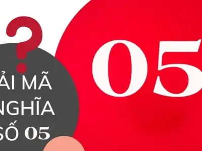 Giải mã ý nghĩa giấc mơ thấy số 05 và những con số may máy