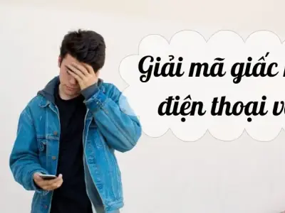Giải mã giấc mơ điện thoại vỡ - Liệu có phải là điềm xấu?