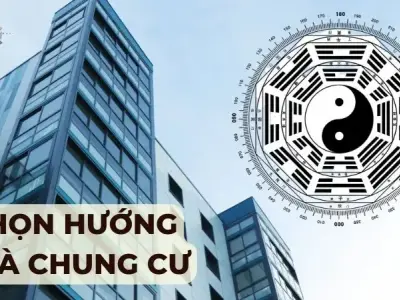 Chọn hướng nhà chung cư giúp gia chủ đón may mắn, tài lộc