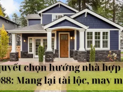 Bí quyết chọn hướng nhà hợp tuổi 1988 mang lại tiền tài