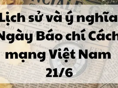 Lịch sử và ý nghĩa Ngày Báo chí Cách mạng Việt Nam 21/6