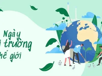 Ngày Môi trường Thế giới - Lịch sử, ý nghĩa và tầm quan trọng