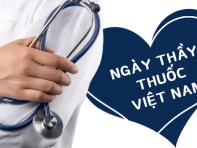 Ngày Thầy thuốc Việt Nam là ngày nào? Tại sao chọn ngày đó?