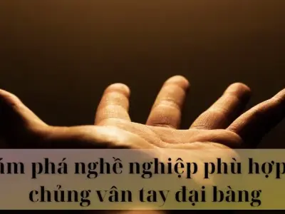 Khám phá nghề nghiệp phù hợp với chủng vân tay đại bàng