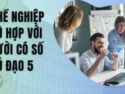 Chọn nghề nghiệp phù hợp với số chủ đạo 5 để thành công