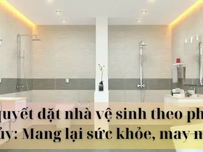Bí quyết đặt nhà vệ sinh theo phong thủy mang lại sức khỏe