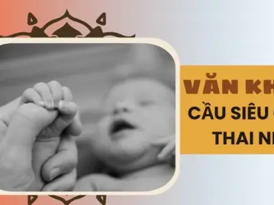 Văn khấn cầu siêu cho thai nhi tại nhà