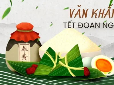 Văn khấn ngày Tết Đoan Ngọ - Ngày mùng 5 tháng 5 chuẩn nhất