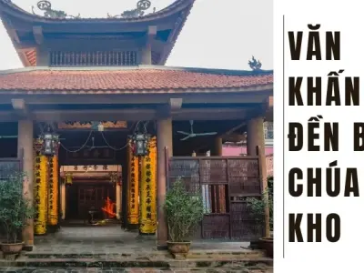 Văn khấn tại đền Bà Chúa Kho