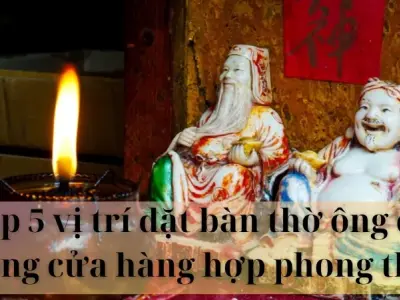 Top 5 vị trí đặt bàn thờ ông địa trong cửa hàng hút tiền tài