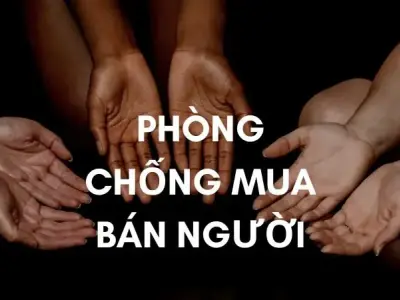 Ý nghĩa ngày Thế giới phòng chống mua bán người (30/7)