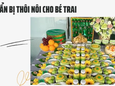 Cách chuẩn bị mâm cúng thôi nôi cho bé trai đầy đủ nhất