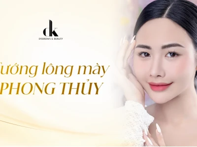 Dáng Lông Mày Phong Thủy: Ý Nghĩa, Tướng Số Và Cách Chọn Chuẩn Theo Chuyên Gia