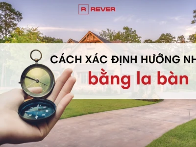 La bàn phong thủy xem hướng nhà: Hướng dẫn chi tiết và ứng dụng
