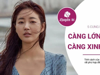 Top 5 Cung Hoàng Đạo: Càng Lớn Tuổi Càng Xinh Đẹp & Quyến Rũ