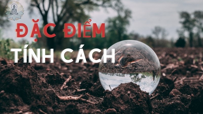 Đặc điểm của mệnh Thổ