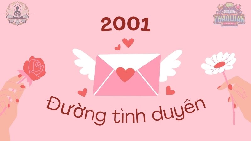 Tình duyên và hôn nhân của người sinh năm 2001