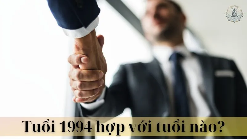 94 hợp làm ăn với tuổi nào 05