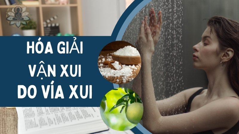 Cách hóa giải vận xui do vía xui