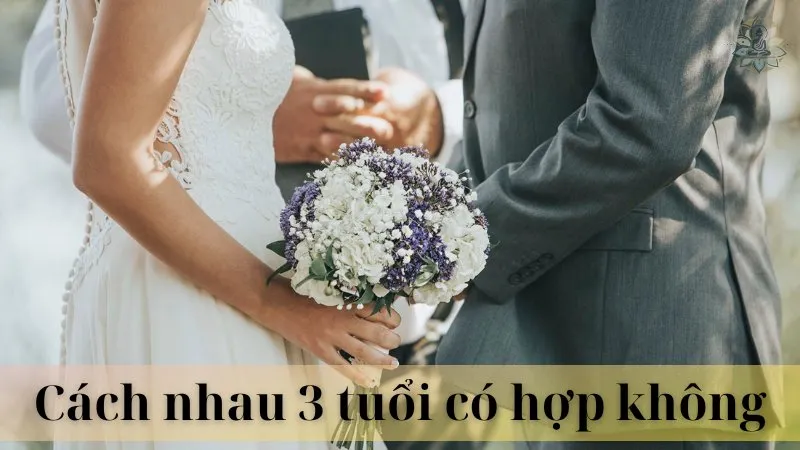 Cách nhau 3 tuổi có hợp không 07